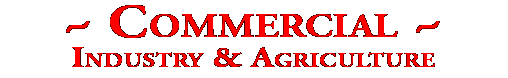 Commercial - Industry & Tourism